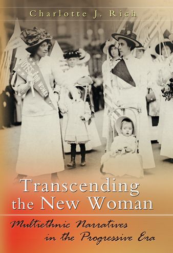 Transcending the New Woman