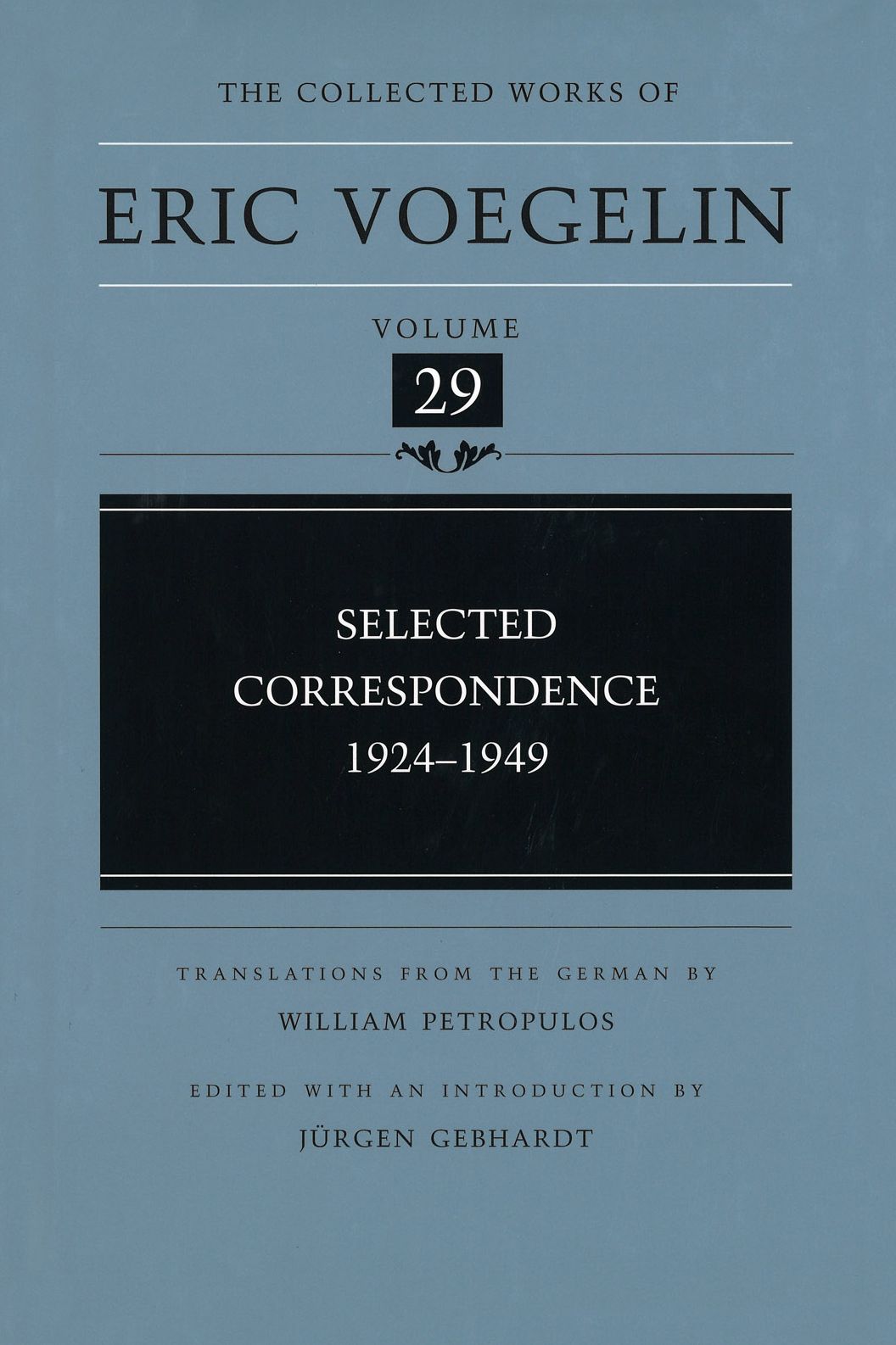 The Selected Correspondence 1924-1949 (CW29)