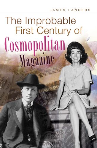 The Improbable First Century of Cosmopolitan Magazine