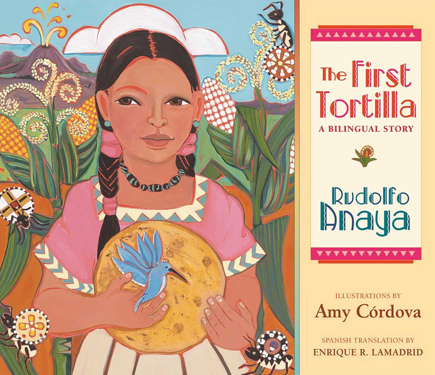 The First Tortilla: A Bilingual Story