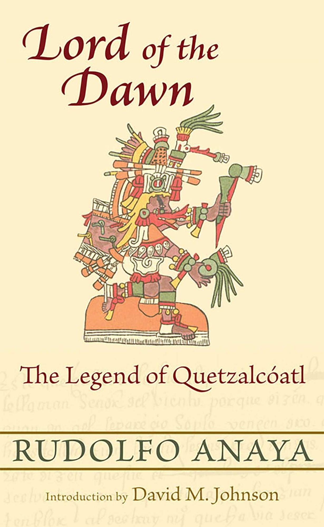 Lord of the Dawn: The Legend of Quetzalc?atl
