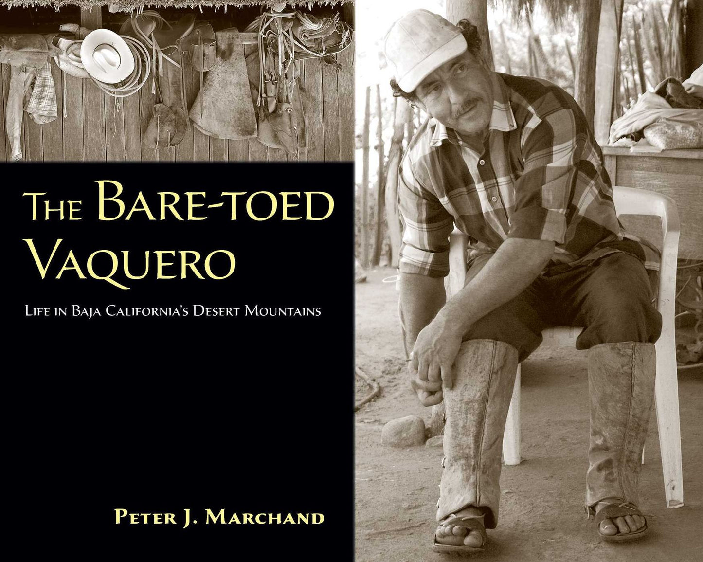 The Bare-toed Vaquero: Life in Baja California's Desert Mountains