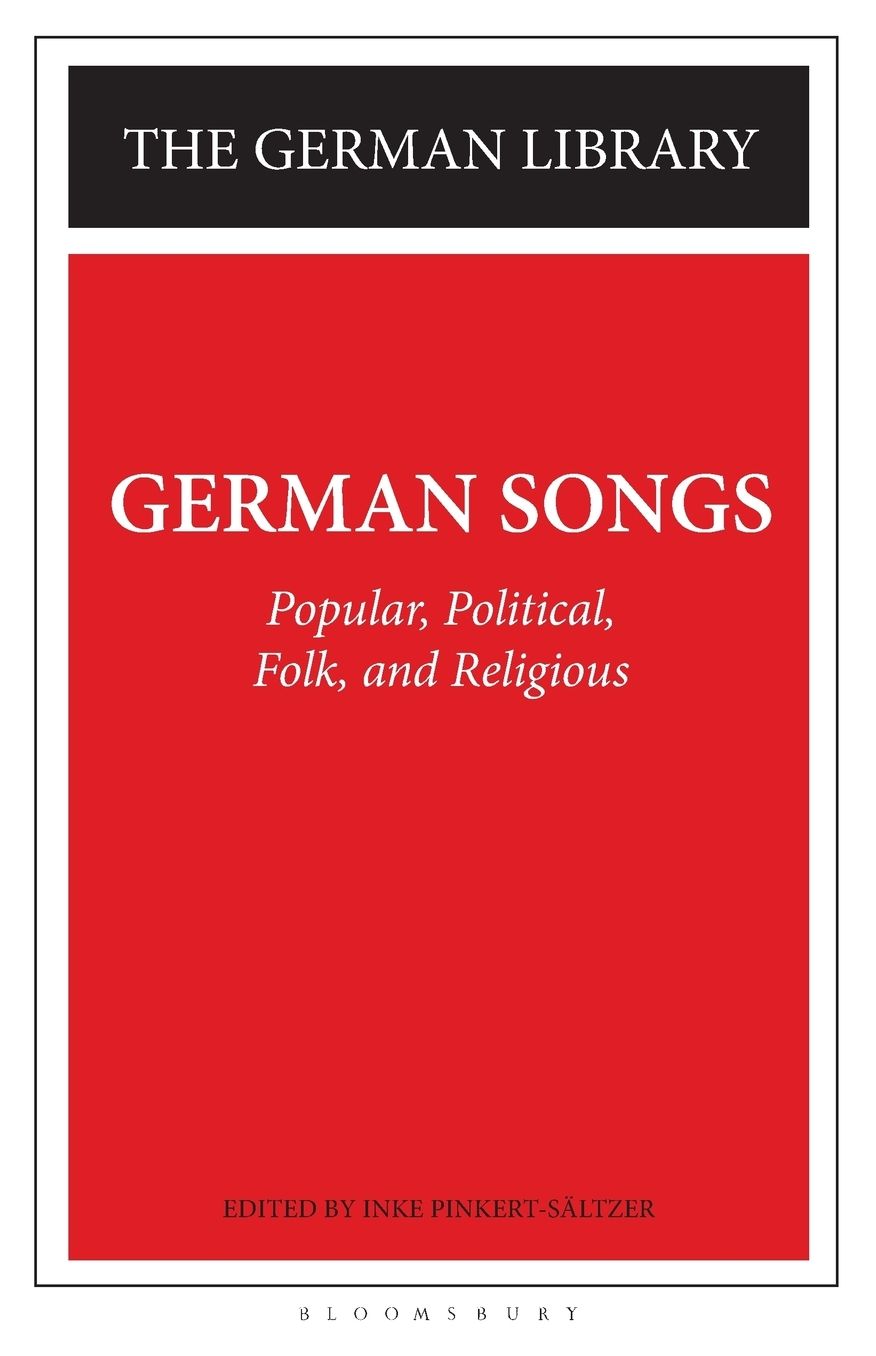 German Songs: Popular, Political, Folk, and Religious