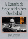 A Remarkable Medicine has Been Overlooked