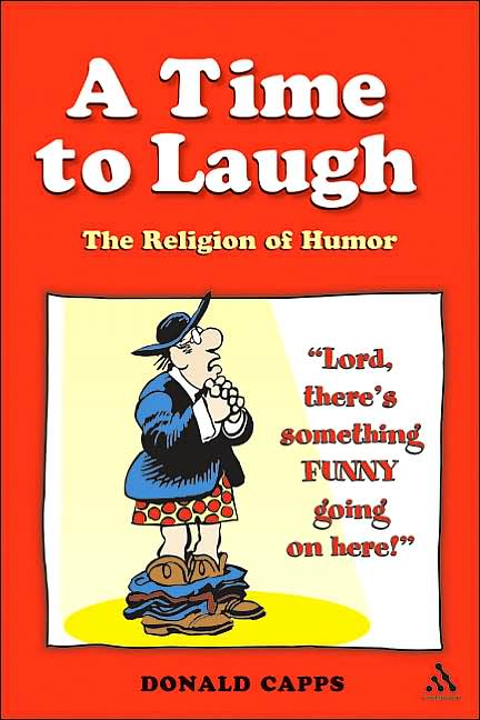 A Time to Laugh: The Religion of Humor
