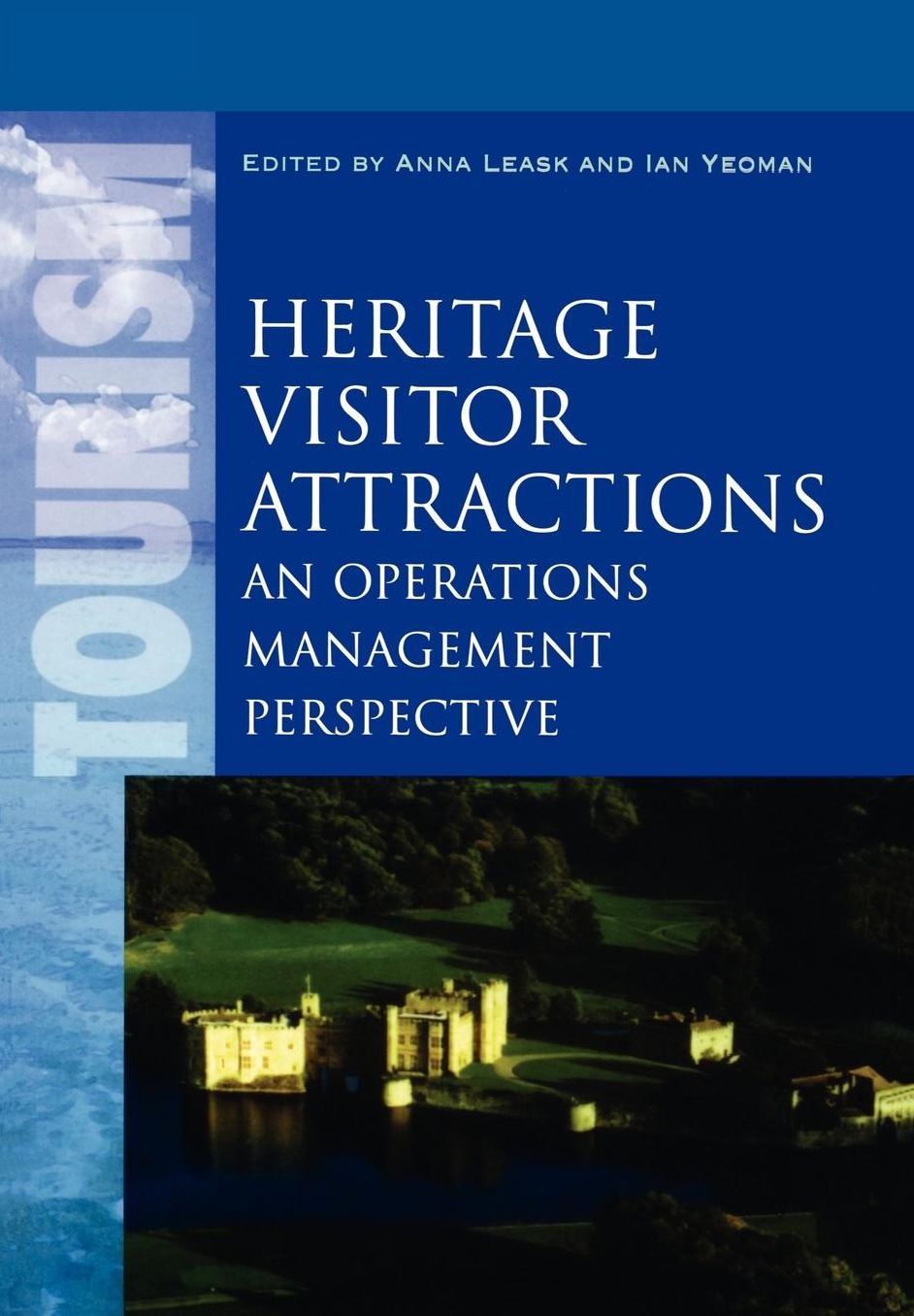 Heritage Visitor Attractions : An Operations Management Perspective