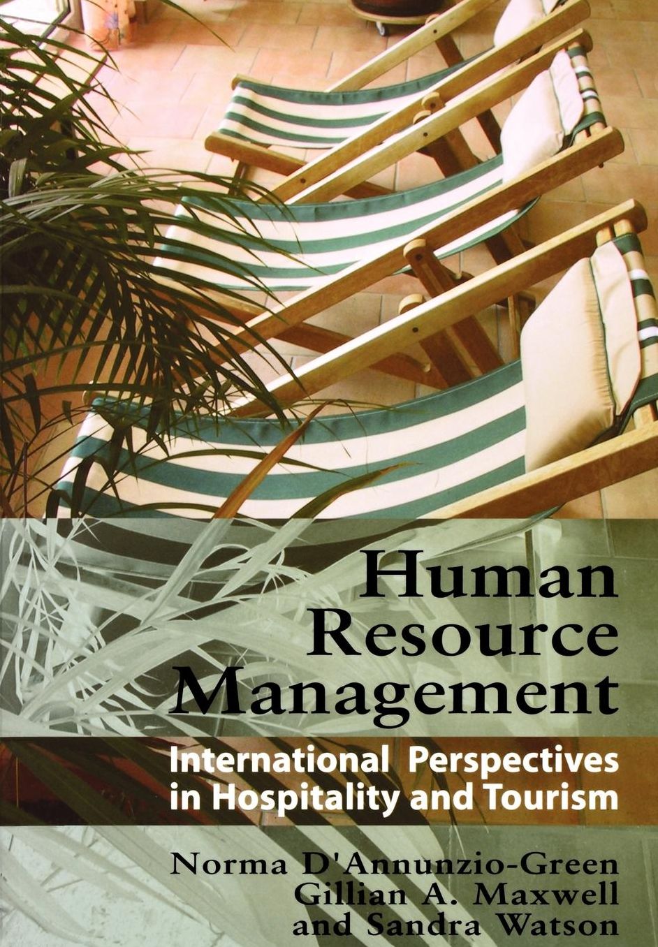 Human Resource Management: International Perspectives in Tourism and Hospit
