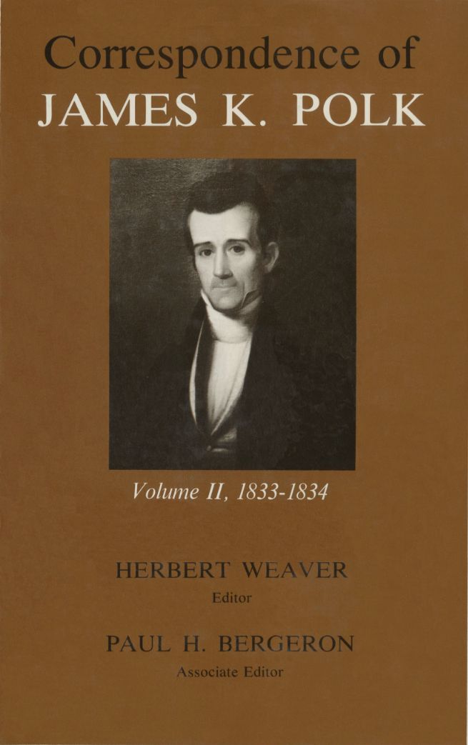 Corr James K Polk Vol 2: James K