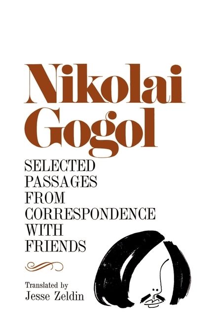 Selected Passages From Correspondence With Friends