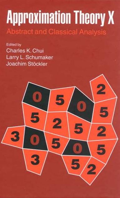 Approximation Theory X: Wavelets, Splines, and Applications