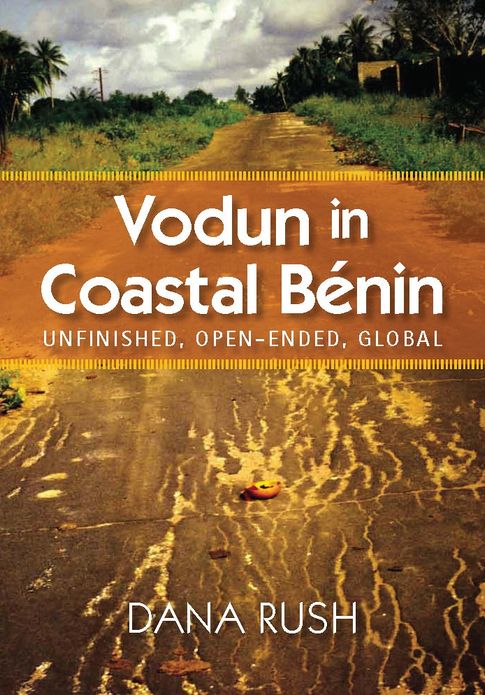 Vodun in Coastal Benin: Unfinished, Open-Ended, Global
