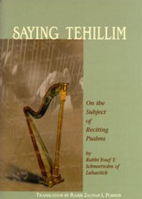 Saying Tehillim: On the Subject of Reciting Psalms