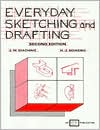 Everyday Sketching and Drafting
