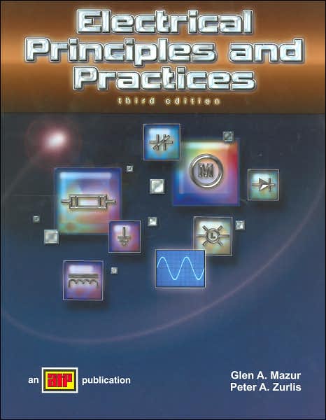 Electrical Principles and Practices