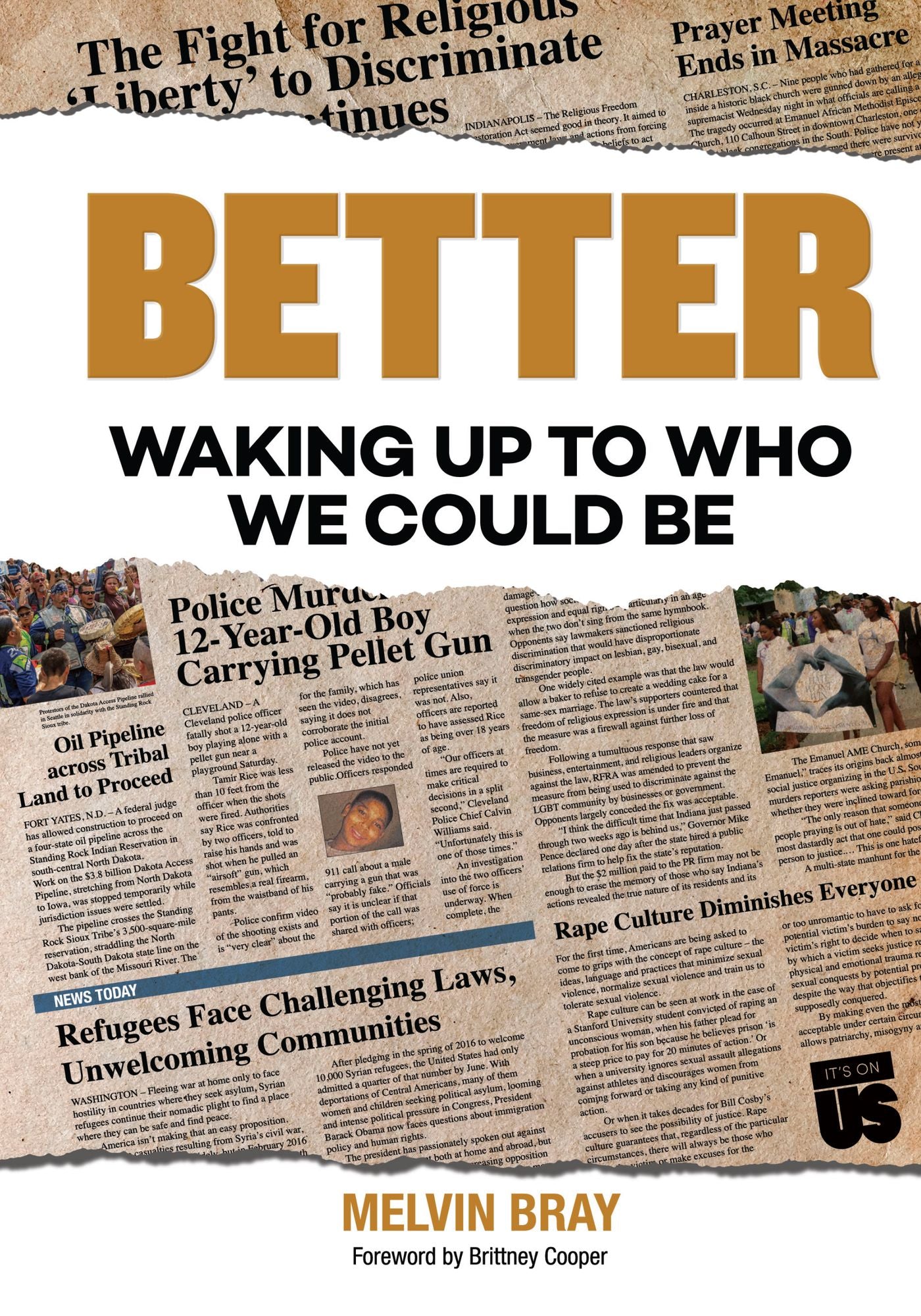 Better: Waking Up to Who We Could Be