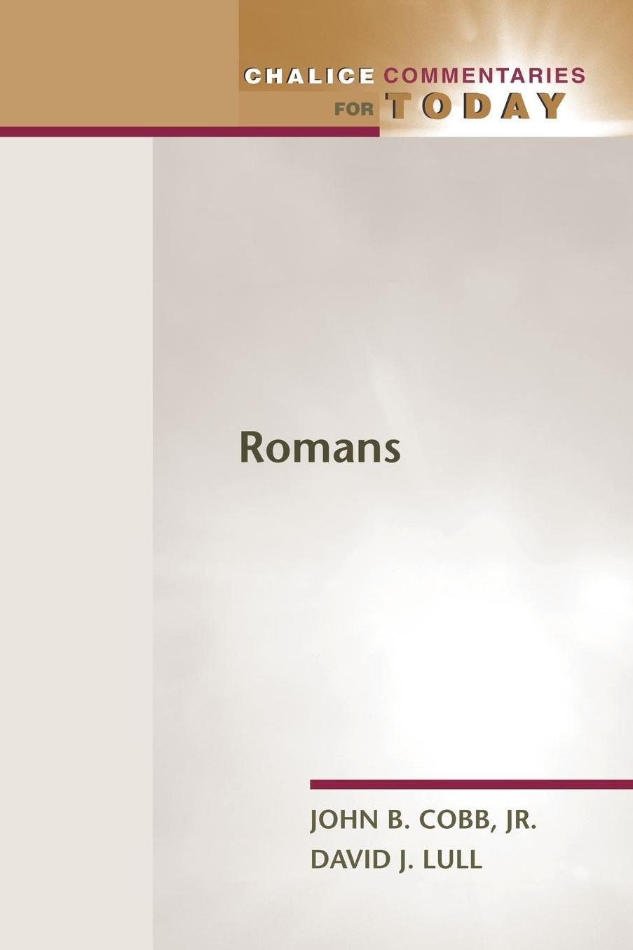 Romans (Chalice Commentaries for Today)