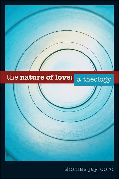 The nature of love: a theology