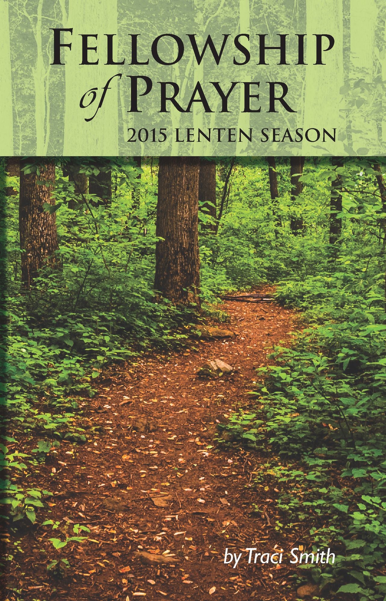 Fellowship of Prayer: 2015 Lenten Season