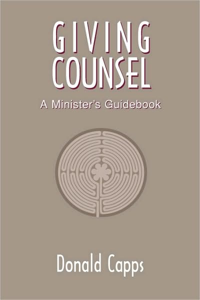 Giving Counsel: A Minister's Guidebook