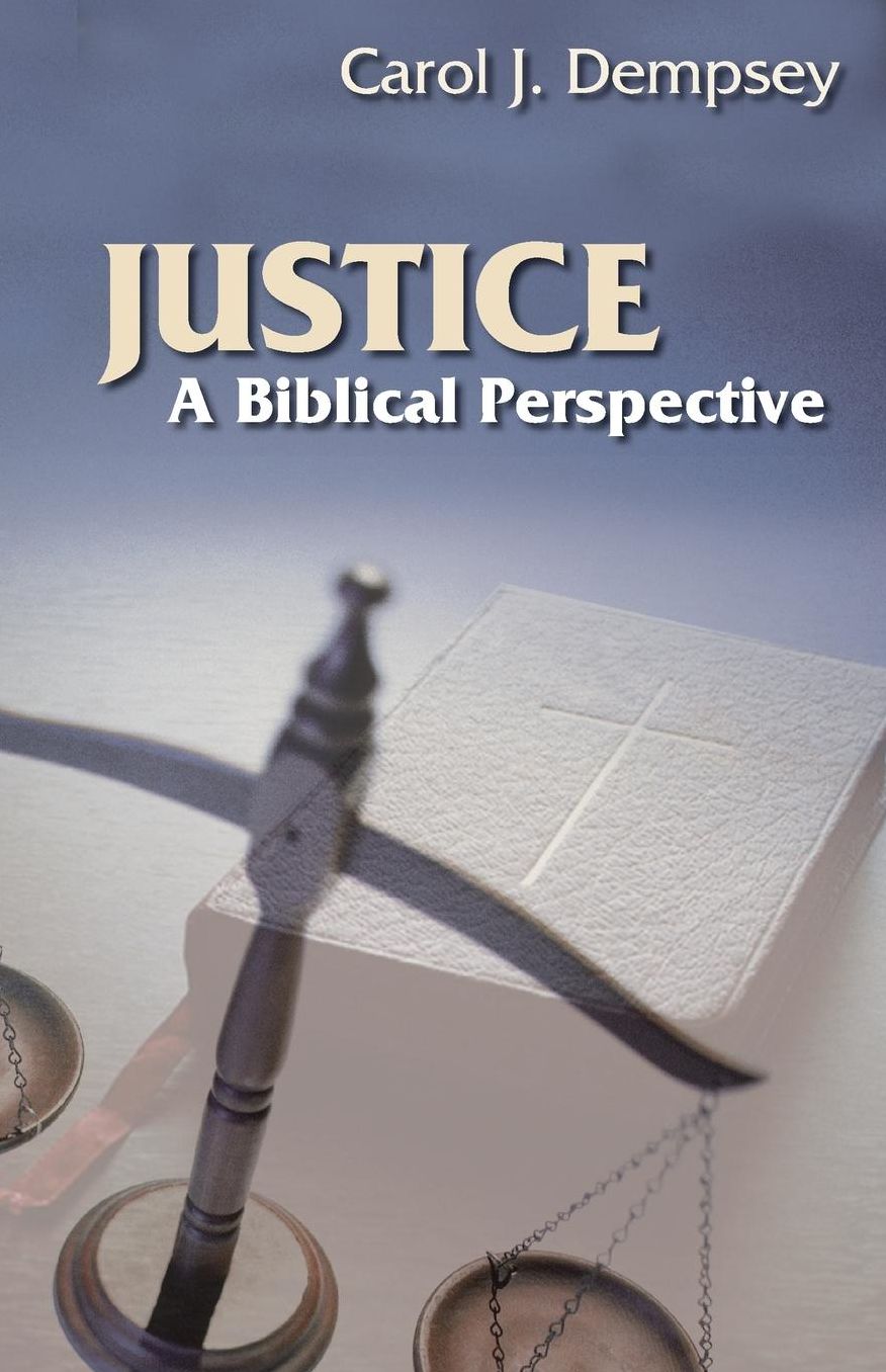 Justice: A Biblical Perspective