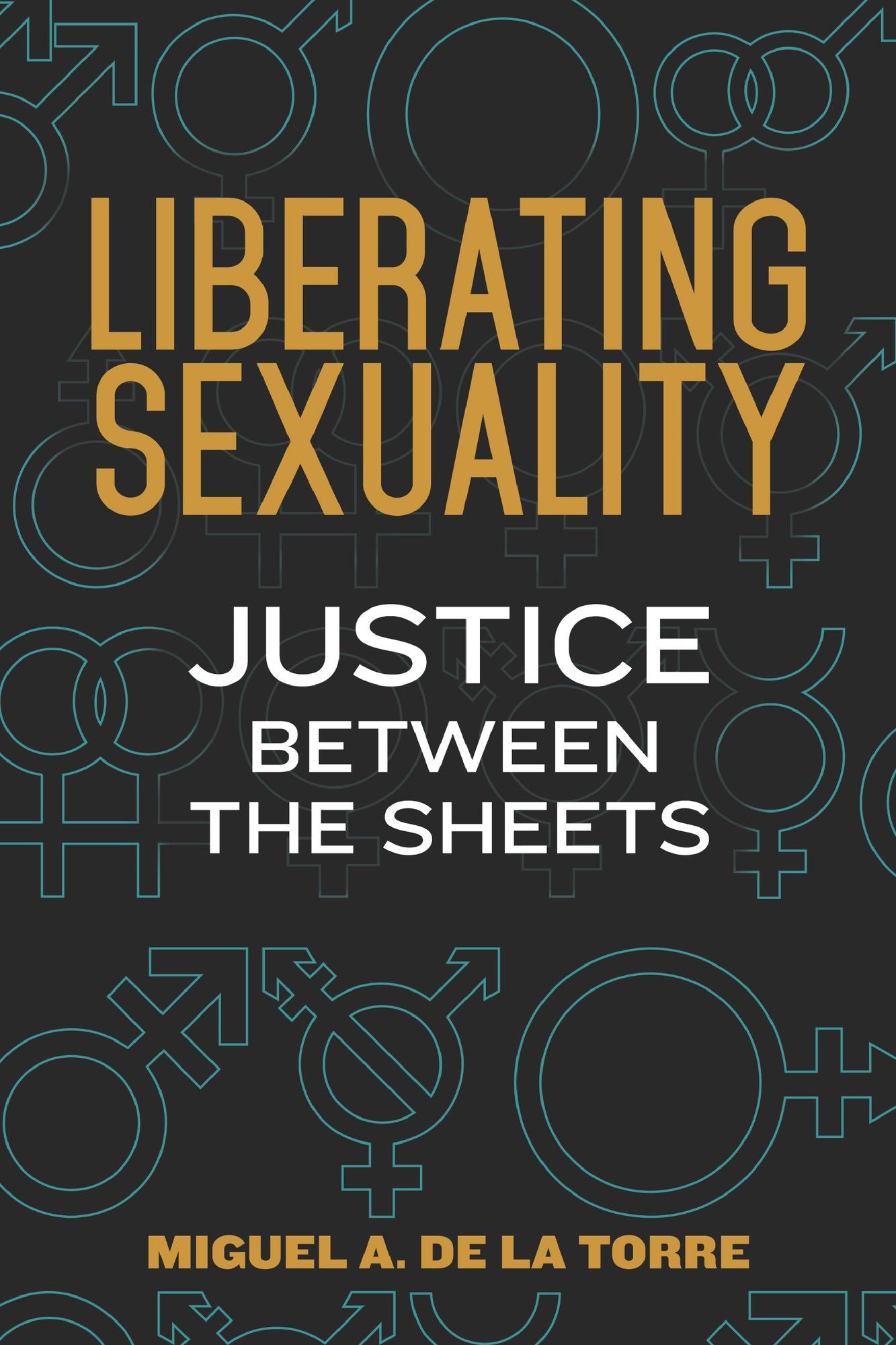 Liberating Sexuality: Justice between the Sheets