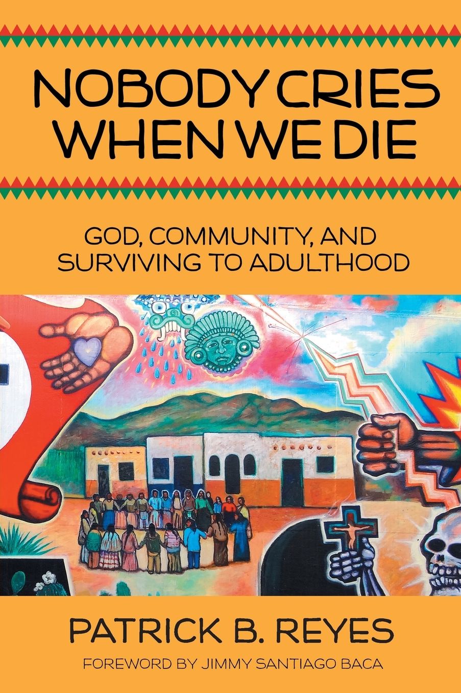 Nobody Cries When We Die: God, Community, and Survival