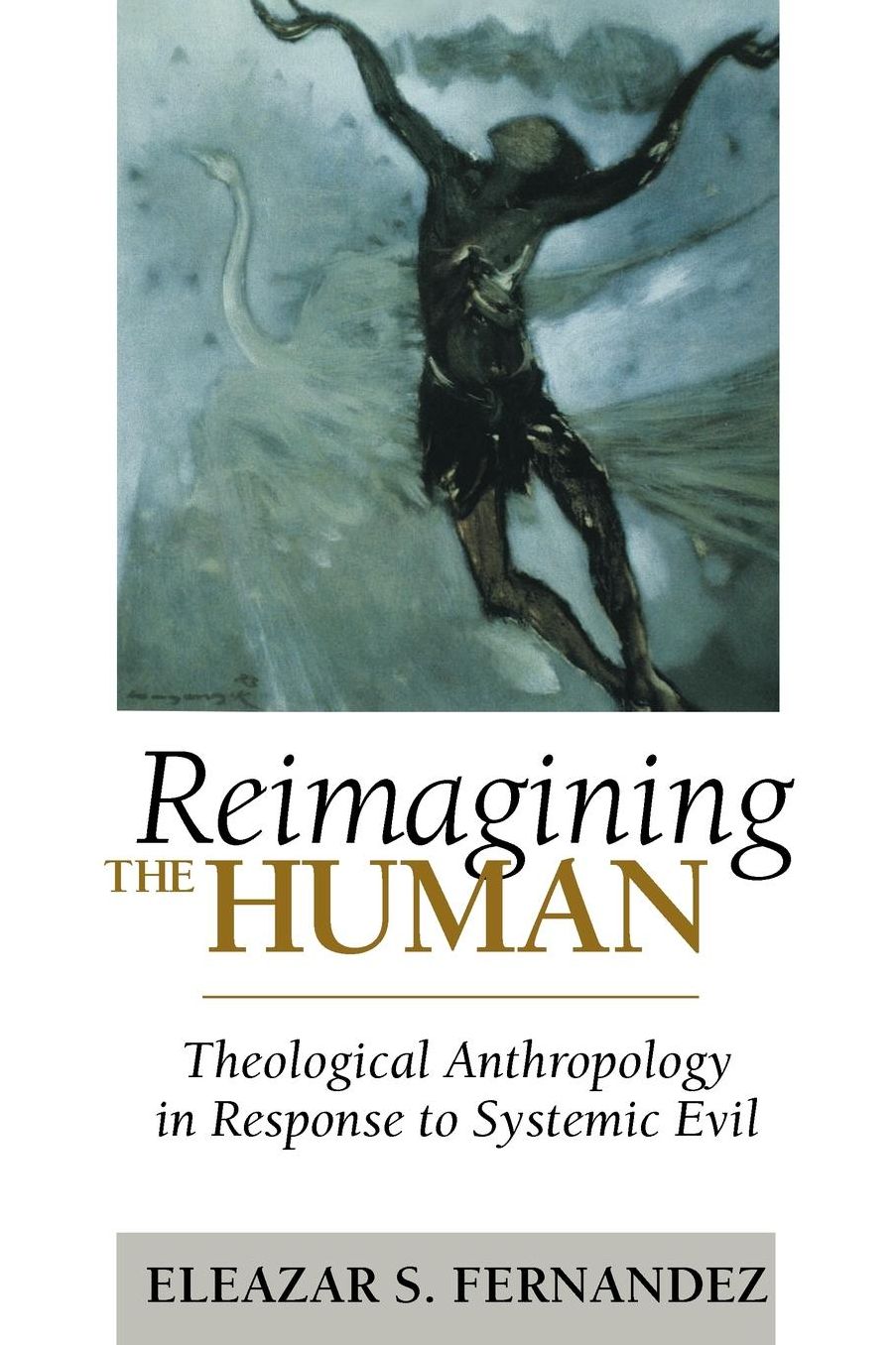 Reimagining the Human: Theological Anthropology in Response to Systemic Evil