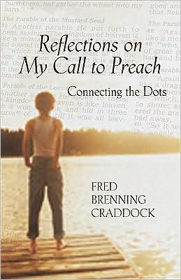 Reflections on My Call to Preach: Connecting the Dots
