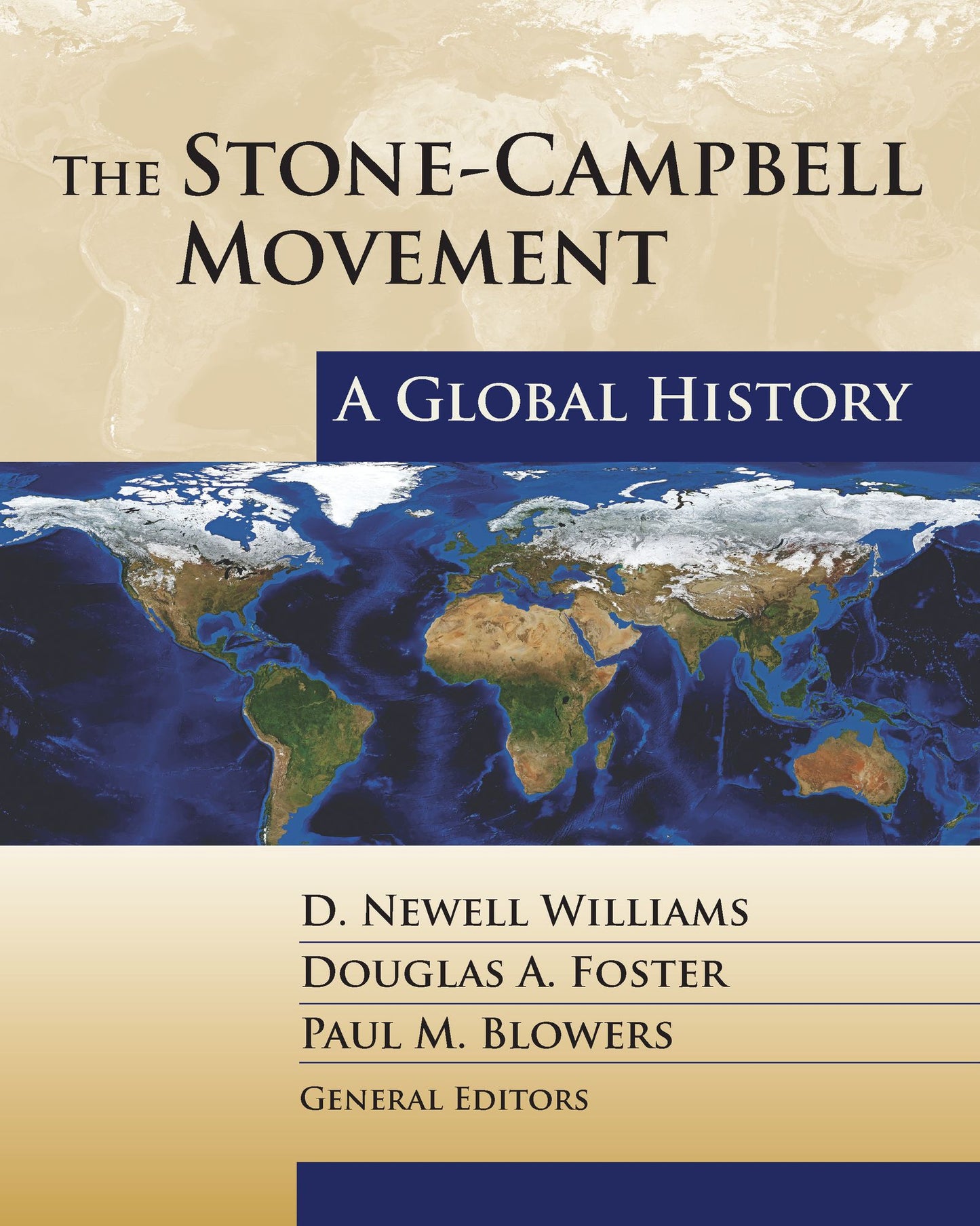 The Stone-Campbell Movement: A Global History
