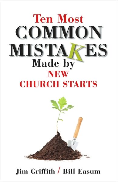 10 most common mistakes made by new church starts