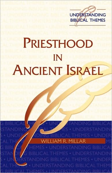 Priesthood in Ancient Israel