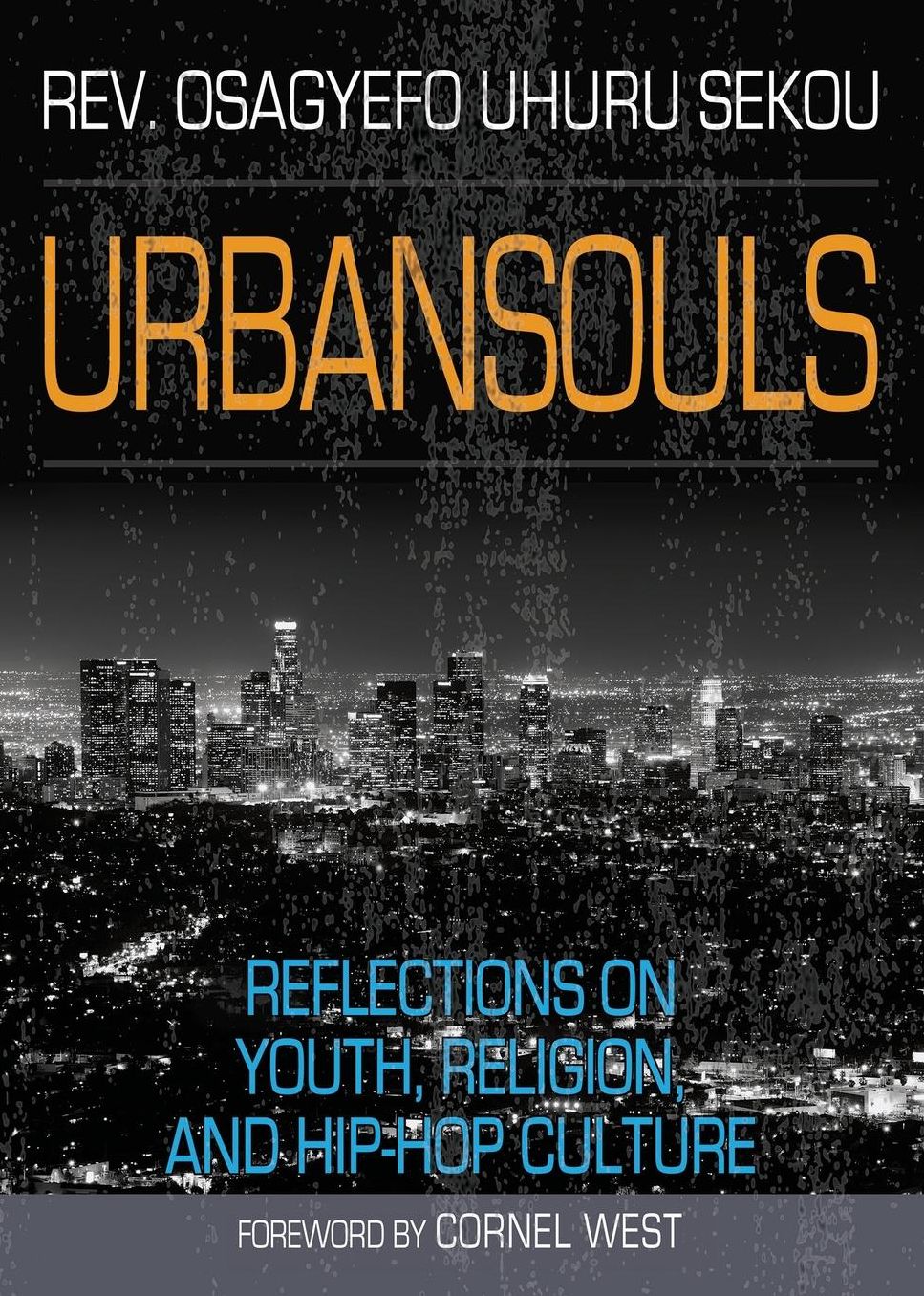 urbansouls: Reflections on Youth, Religion, and Hip-Hop Culture