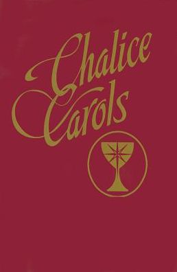 Chalice Carols