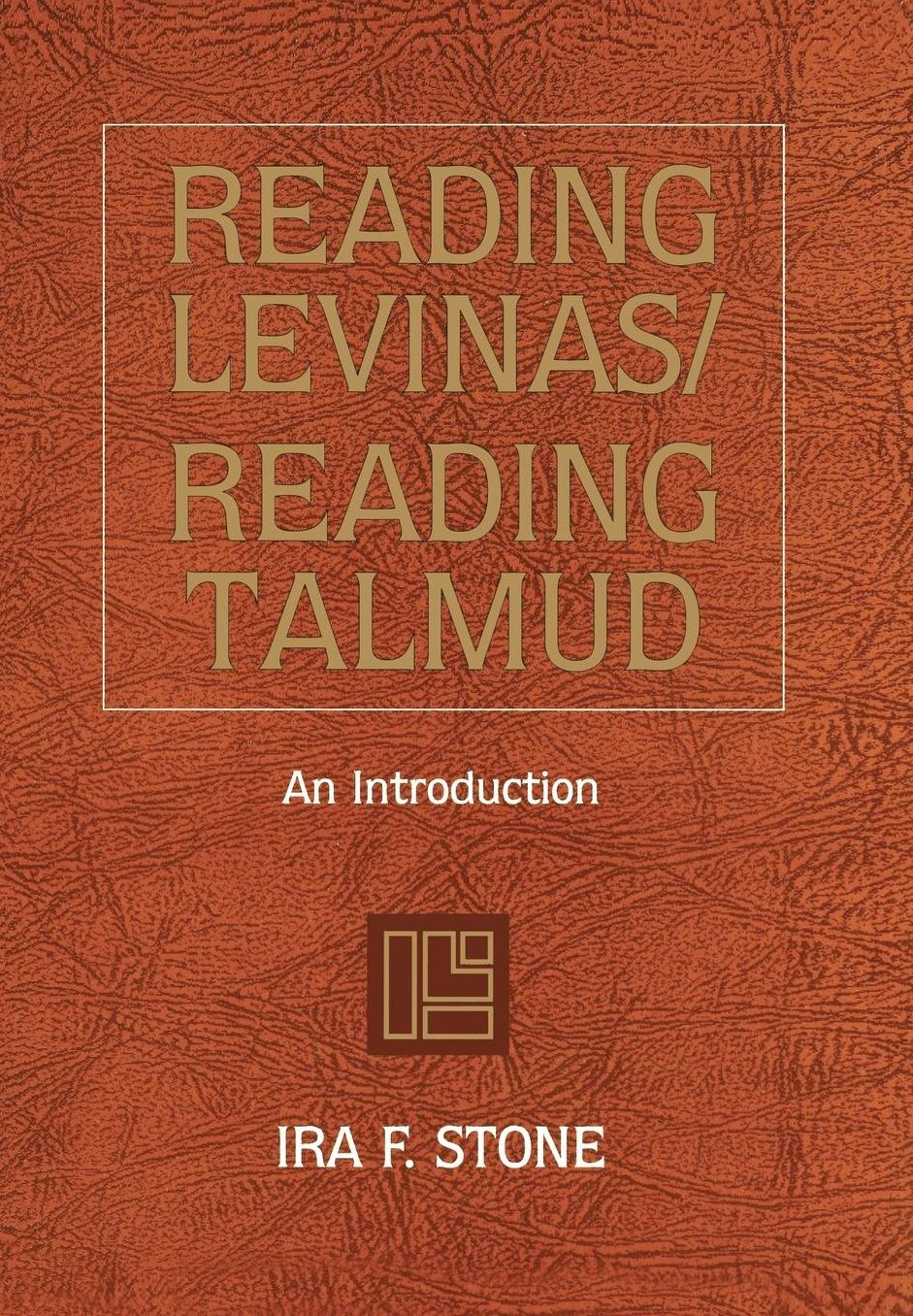 Reading Levinas/Reading Talmud
