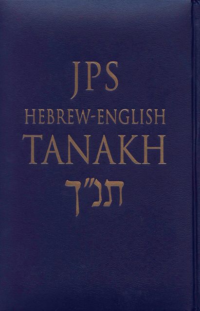 JPS Hebrew-English TANAKH, Deluxe Edition