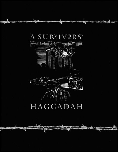 A Survivors' Haggadah