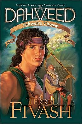 Dahveed: Yahweh's Chosen: Book 1