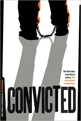 Convicted: The First Time Sent Him to Prison, the Second Time Set Him Free