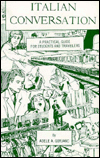 Italian Conversation: A Practical Guide for Students and Travelers