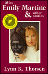 Miss Emily Martine and Other Stories