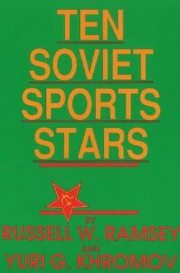 Ten Soviet Sports Stars