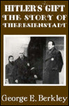 Hitler's Gift: The Story of Theriesensdadt