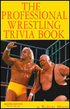 Pro Wrestling Trivia Book