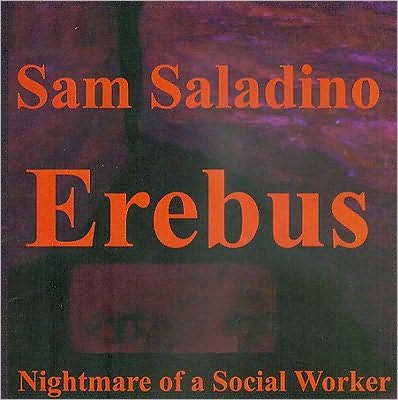 Erebus: Nightmare of a Social Worker