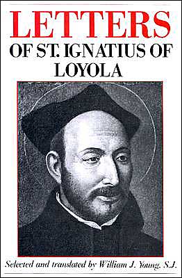Letters of Saint Ignatius of Loyola