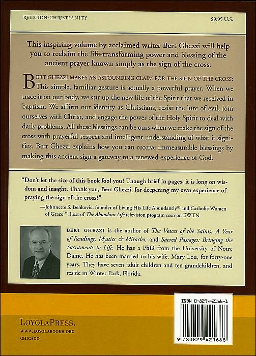 The Sign of the Cross: Recovering the Power of the Ancient Prayer