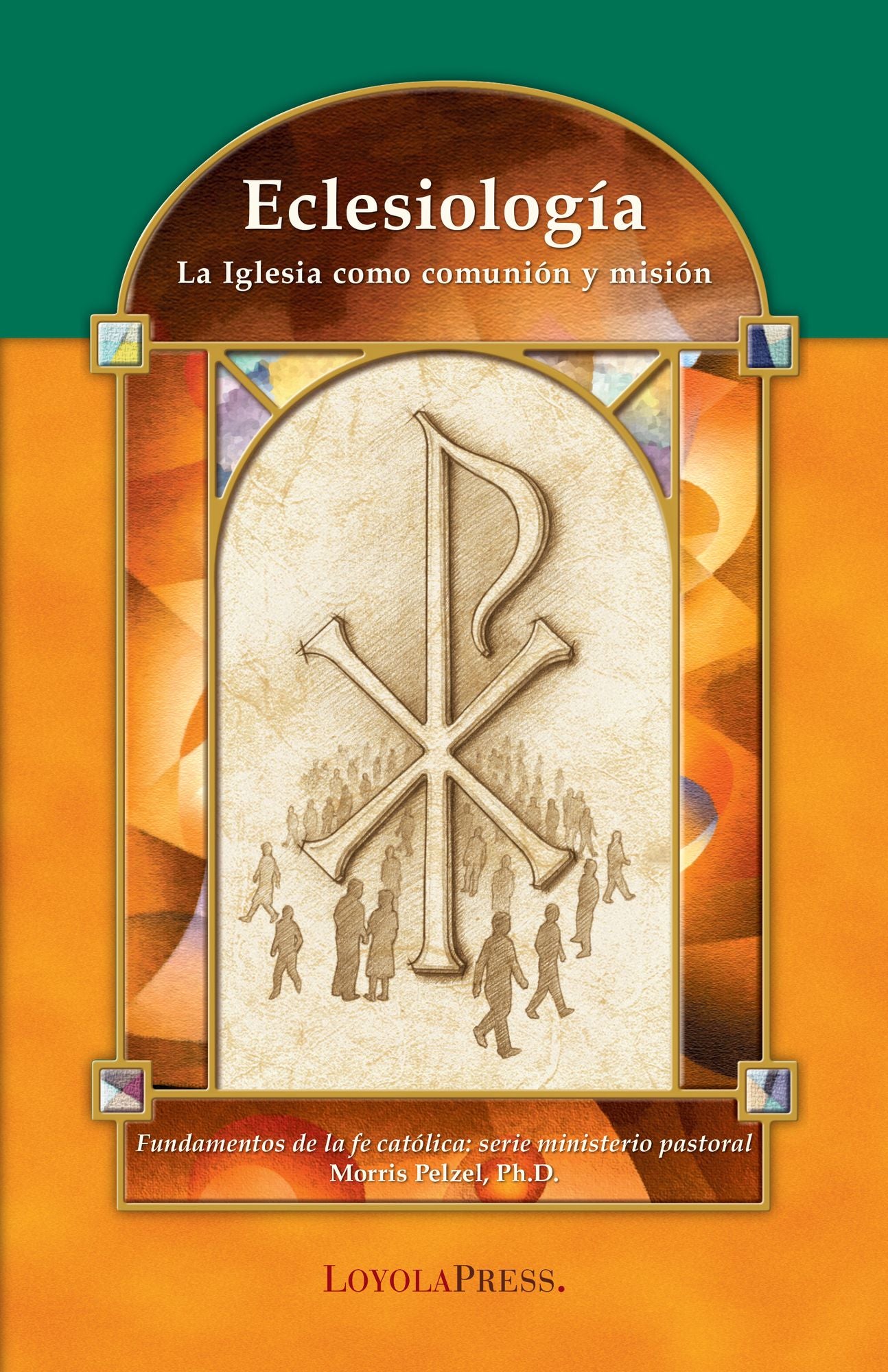 Eclesiologia: La Iglesia Como Comunion y Mision
