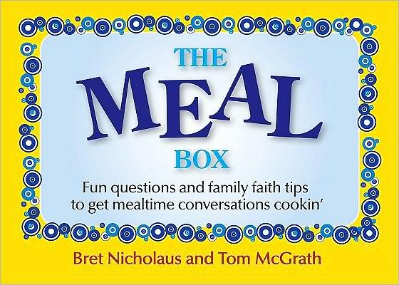 The Meal Box: Fun Questions and Family Tips to Get Mealtime Conversations Cookin'