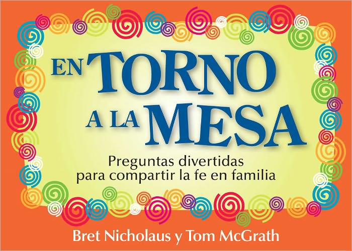 En torno a la mesa: Preguntas divertidas para compartir la fe en familia