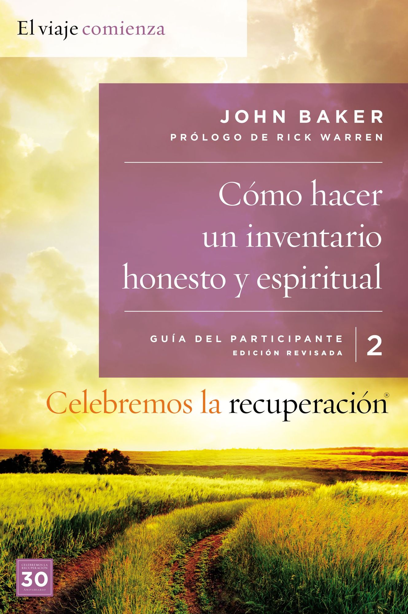 Celebremos la recuperación Guía 2: Cómo hacer un inventario honesto y espiritual: Un programa de recuperación basado en ocho principios de las bienaventuranzas